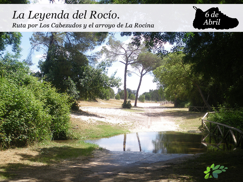 La Leyenda del Rocío | 6 de Abril